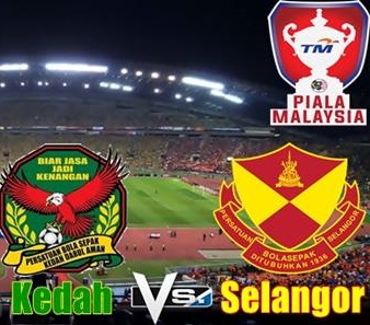 Live-Kedah-Vs-Selangor-12-Disember-Final-Piala-Malaysia-2015